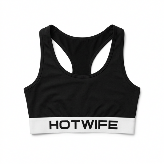 Black sports bra with 'HOTWIFE' band on a white background